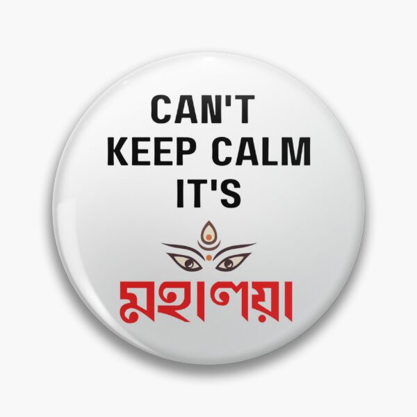Item preview, Can_t Keep Calm It_s Mahalaya - Shubho Sharodiya - Durga Pujo   designed and sold by MysticMadsDes.
