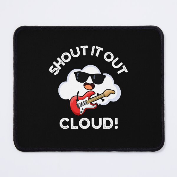 Item preview, Funny Cloud Puns - Shout It Out Cloud (Dark BG) designed and sold by punnybone.