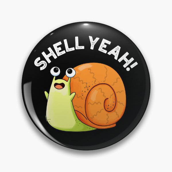 Item preview, Funny Snail Puns - Shell Yeah (Dark BG) designed and sold by punnybone.