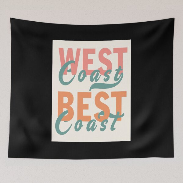 Item preview, West Coast Best Coast Original Graphic designed and sold by shorgrahanv.