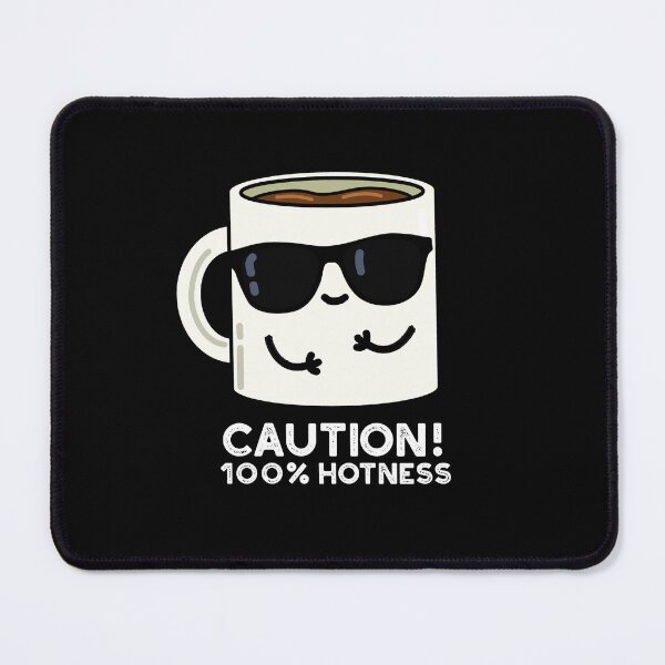 Item preview, Caution 100% Hotness Funny Coffee Puns (Dark BG) designed and sold by punnybone.