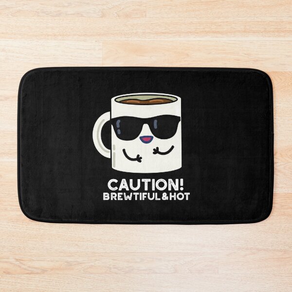 Item preview, Caution Brewtiful And Hot Funny Coffee Puns (Dark BG) designed and sold by punnybone.