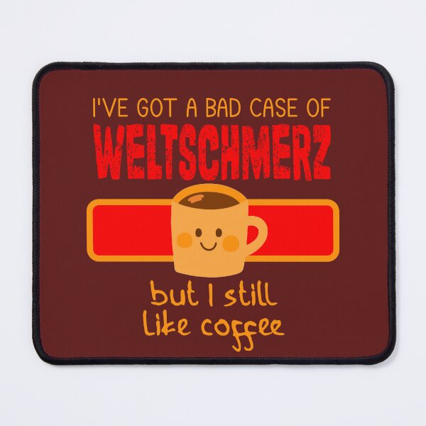 Item preview, Weltschmerz and Coffee designed and sold by sandpiperstudio.