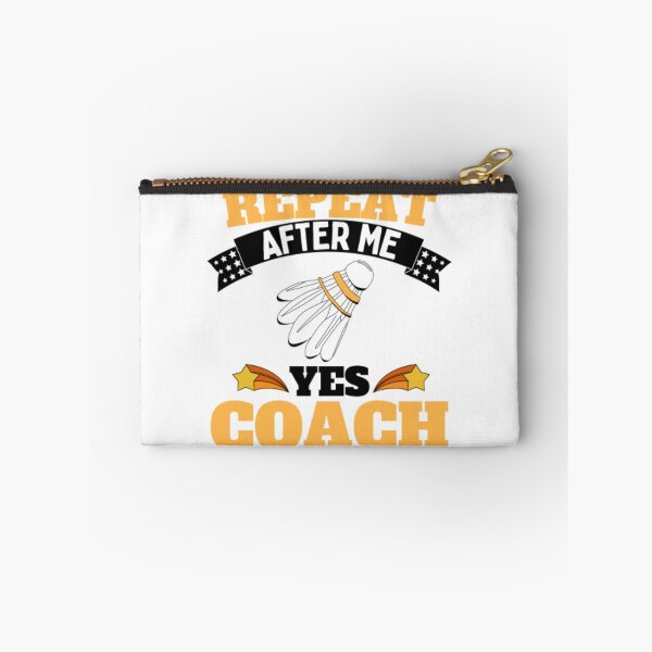Item preview, Repeat After Me Yes Coach Badminton - Yellow Black - Funny Sports designed and sold by GymWearDepot.