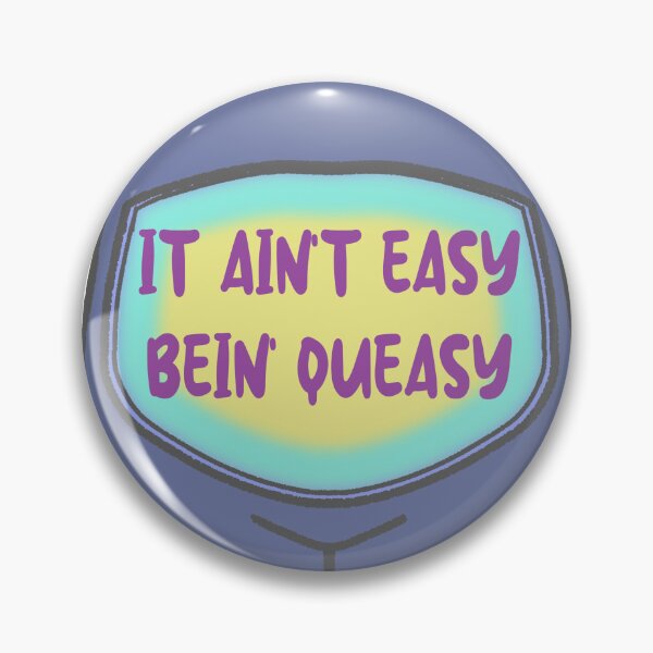 Item preview, It Ain't Easy Bein' Queasy designed and sold by cuttlefishinknz.