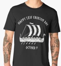 Happy Leif Erikson Day October 9 Viking Long Ship Men's Premium T-Shirt