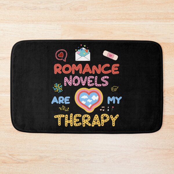 Item preview, Romance novels are my therapy  designed and sold by SidTastic .