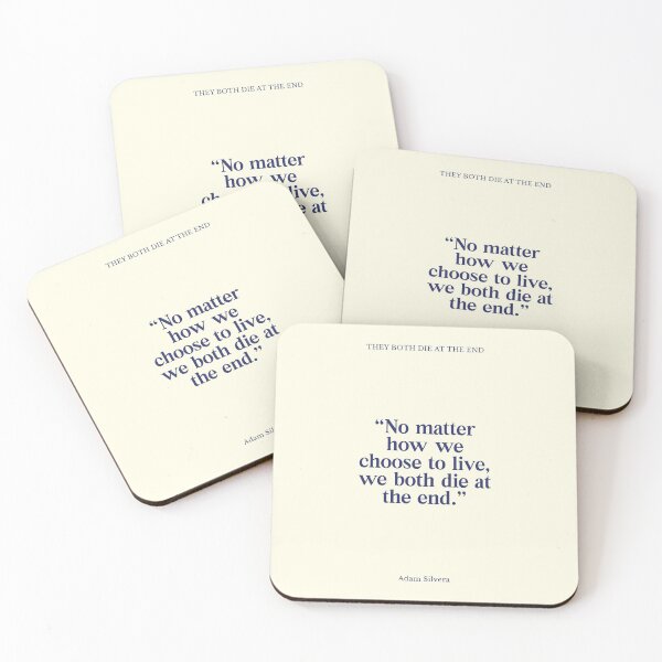 Item preview, We Both Die at The End Quote designed and sold by wordsandpalette.