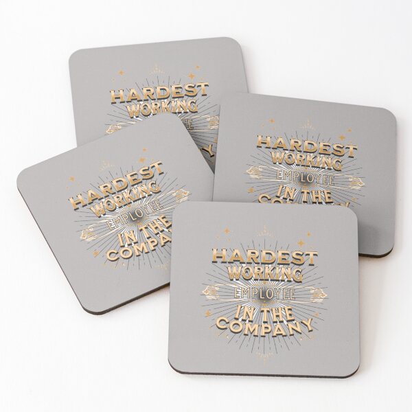 Item preview, Hardest working employee in the company designed and sold by Becky Hunter.
