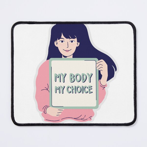 Item preview, My Body My Choice designed and sold by 50shades-of-gv.