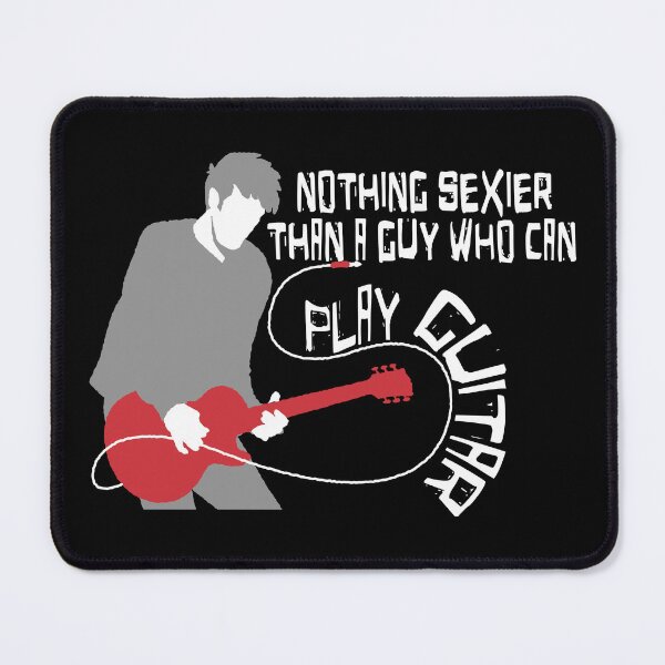 Item preview, Nothing Sexier Than A Guy Who Can Play Guitar designed and sold by SmartStyle.