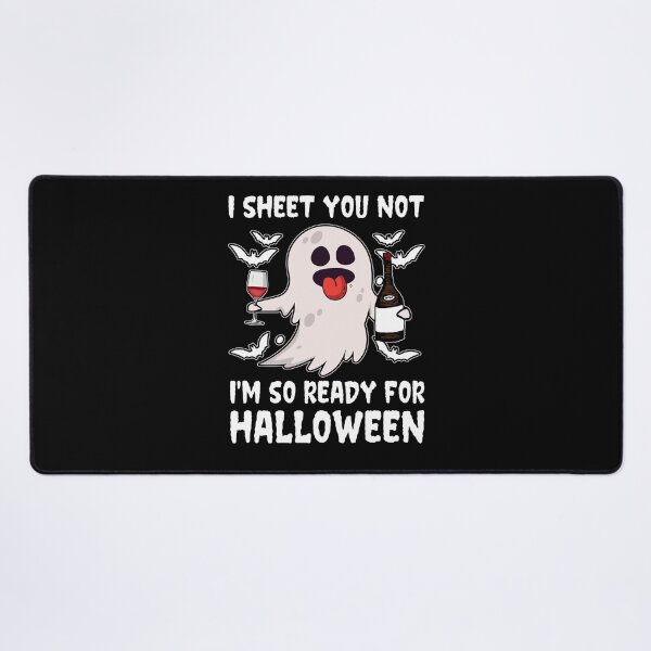 Item preview, Ready For Halloween, Funny Halloween, Funny Drinking designed and sold by fejesrussh.