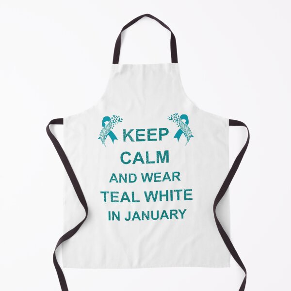 Item preview, Keep Calm And Wear Teal White In January - Cervical Cancer Awareness Month designed and sold by Style4You24.