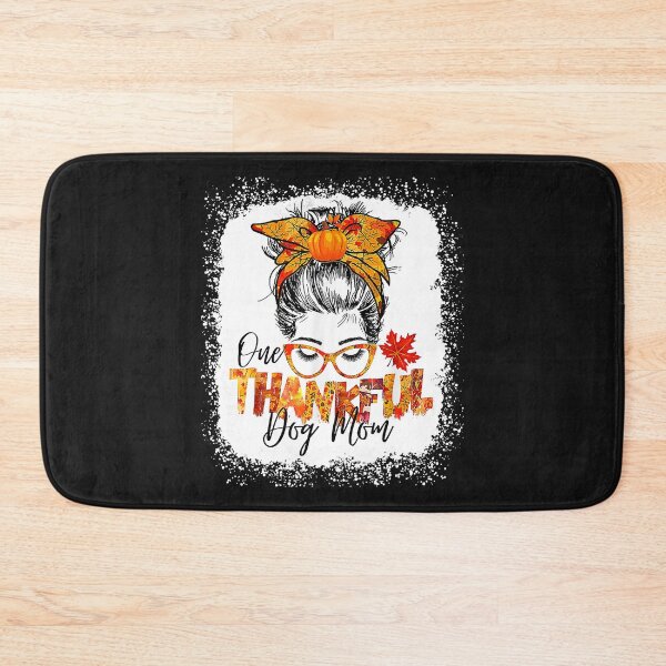 Item preview, One Thankful Dog Mom Thanksgiving Messy Bun Cute Fall designed and sold by MasinDontrae.