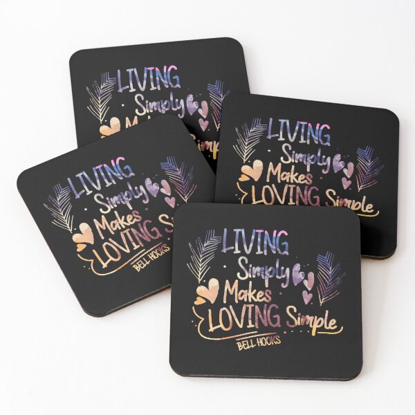 Item preview, Bell Hooks Quote | Living Simply Makes Loving Simple | Bell Hooks Gloria Jean Watkins  designed and sold by SchlossInspire.