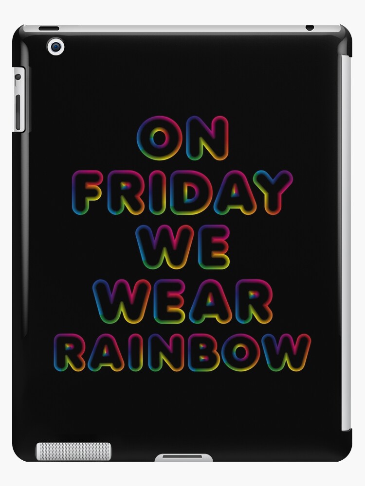 On Friday We Wear Rainbow iPad Case & Skin for Sale by designerpriti