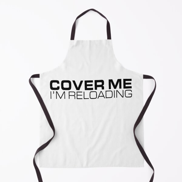 Item preview, Cover Me - I'm Reloading designed and sold by McPod.