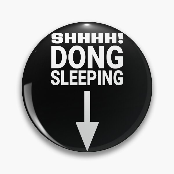Item preview, Kumar's - Shhh Dong Sleeping Quote designed and sold by Meta Cortex.