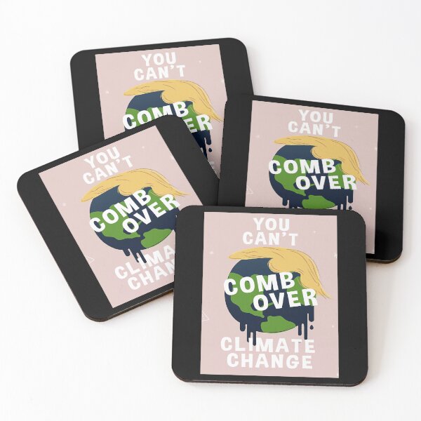 Item preview, You Can Comb Over Climate Change designed and sold by muhssurace7.