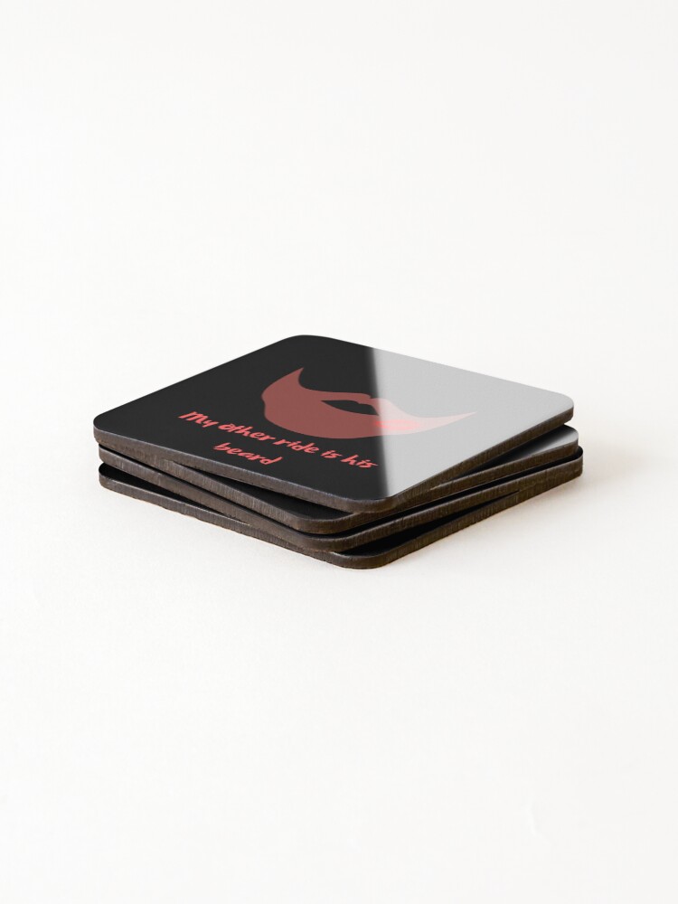 Thumbnail 4 of 5, Coasters (Set of 4),  My Other Ride Is His Beard designed and sold by ProjectOfColor.