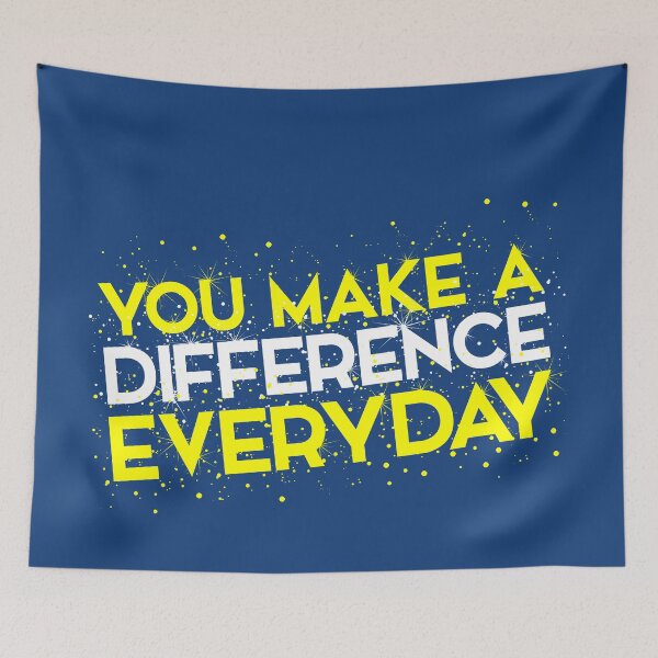 Item preview, You Make a Difference Everyday Sparkles designed and sold by ReidDesigns.