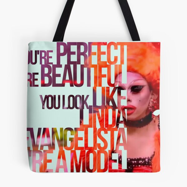 Item preview, You're perfect, you're beautiful, you look like Linda Evangelista designed and sold by Clone Fashion.