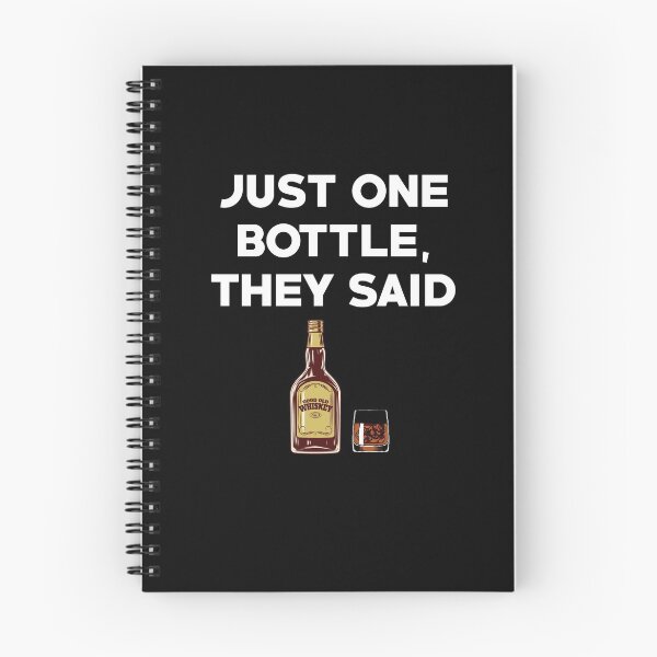 Item preview, JUST ONE BOTTLE THEY SAID designed and sold by antipatic.