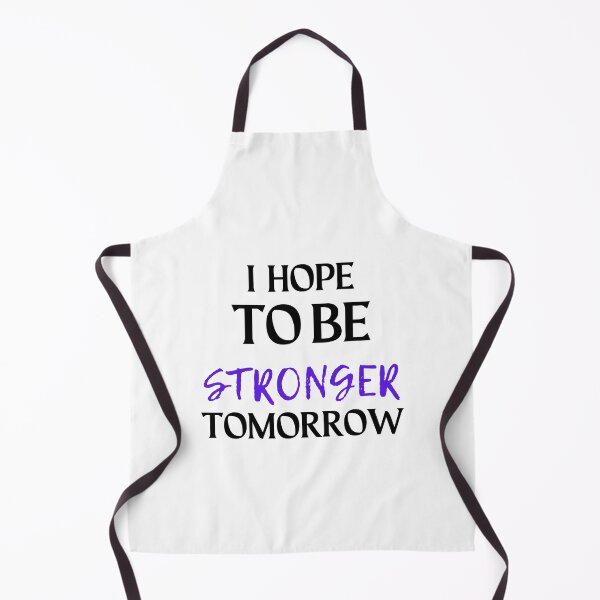 Item preview, i hope to be stronger tomorrow, Gift shirt Essential T-Shirt designed and sold by YouSsefHN05.