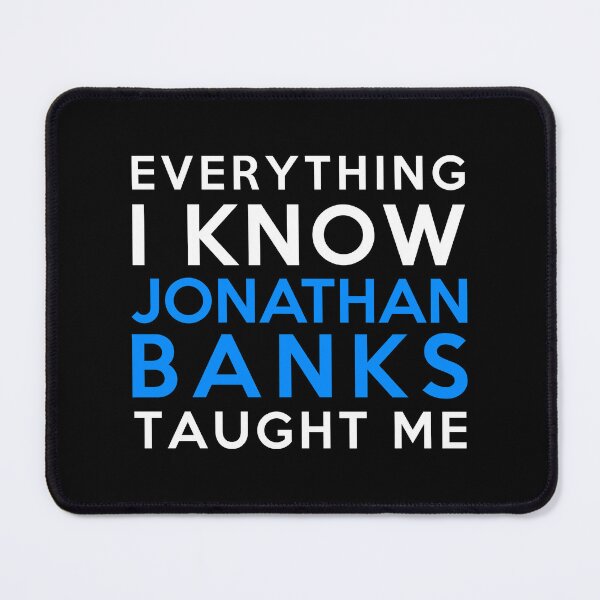 Item preview, Jonathan Banks - Everything i know designed and sold by 2Girls1Shirt.