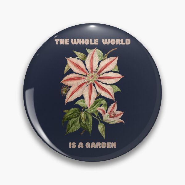 Item preview, THE WHOLE WORLD IS A GARDEN designed and sold by netdota.