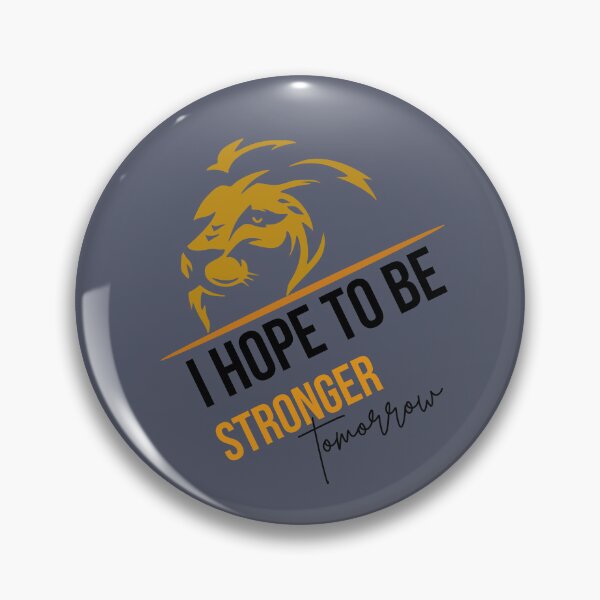 Item preview, i hope to be stronger tomorrow, Gift Sticker designed and sold by YouSsefHN05.