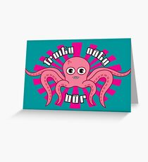 Fruity Oaty Bar! "OCTOPUS" Shirt (Firefly/Serenity) Greeting Card