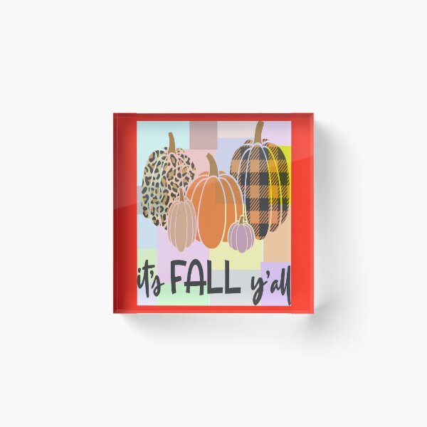 Item preview, it's FALL y'all designed and sold by mturns57.
