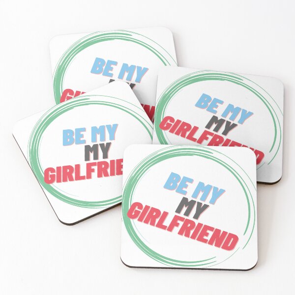 Artikelvorschau, Be my girlfriend entworfen und verkauft von Tarsalla.