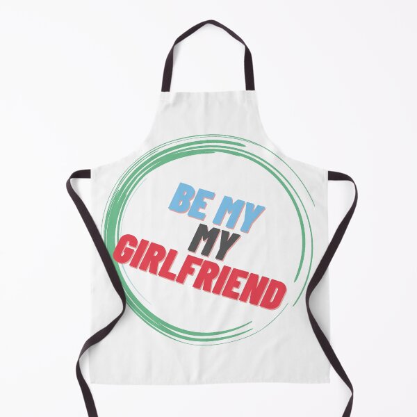 Item preview, Be my girlfriend designed and sold by Tarsalla.