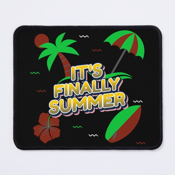 Item preview, IT'S FINALLY SUMMER!!! designed and sold by MJ96-PRO.