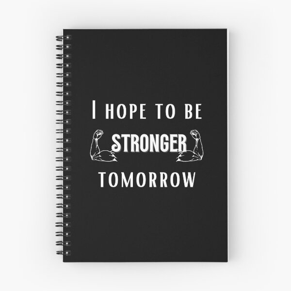 Item preview, i hope to be stronger tomorrow, Gift shirt Essential T-Shirt designed and sold by YouSsefHN05.
