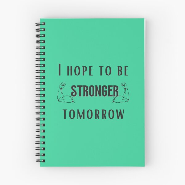 Item preview, i hope to be stronger tomorrow, Gift shirt Essential T-Shirt designed and sold by YouSsefHN05.