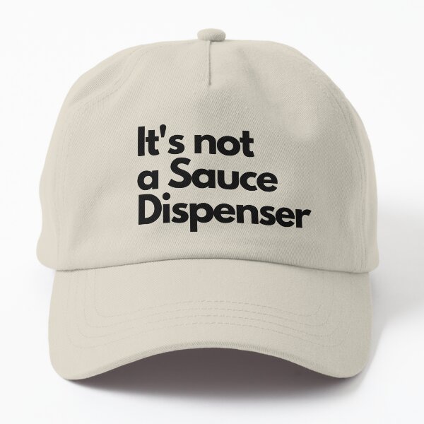 Vista previa del artículo con la obra «No es un dispensador de salsa.», diseñado y vendido por Willyboy16.