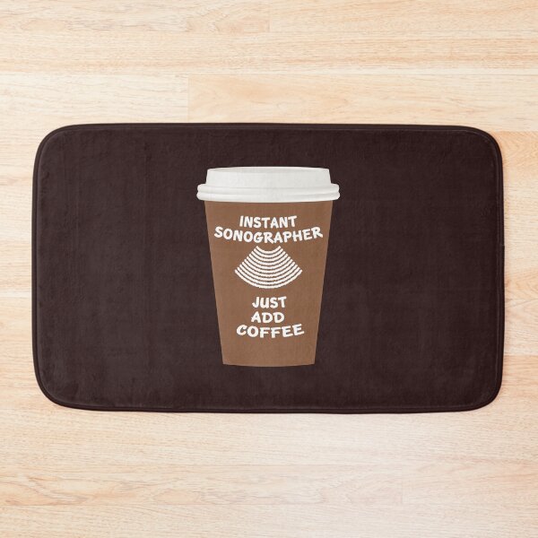 Item preview, Instant Sonographer. Just Add Coffee. designed and sold by chillaxcats.