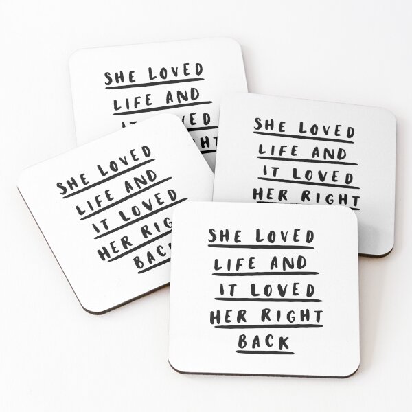 Item preview, She Loved Life and it Loved Her Right Back designed and sold by MotivatedType.