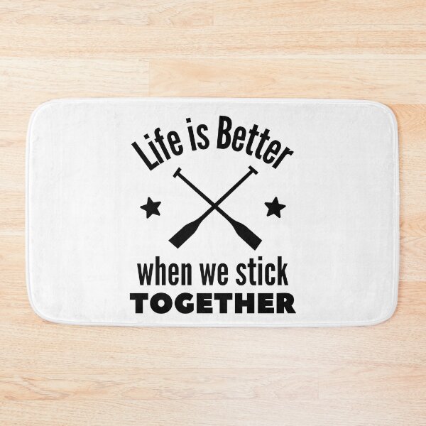 Item preview, Rowing: Life is better when we stick together designed and sold by TheGreenGoat.
