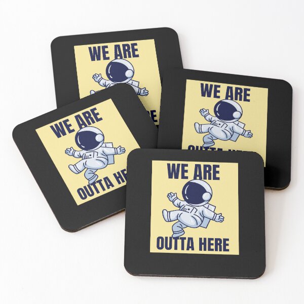 Item preview, We outta here designed and sold by Ajith arts.