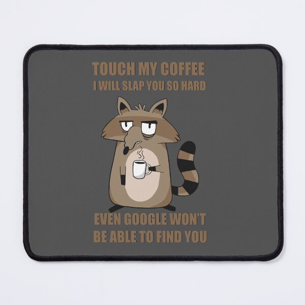 Item preview, Don’t touch my coffee designed and sold by OnlyCoolDesigns.