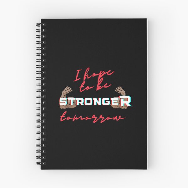 Item preview, i hope to be stronger tomorrow, Gift shirt Essential T-Shirt designed and sold by YouSsefHN05.