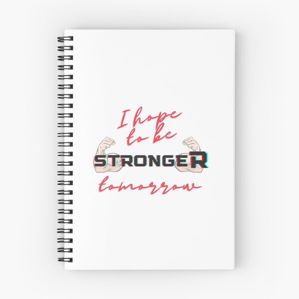 Item preview, i hope to be stronger tomorrow Sticker designed and sold by YouSsefHN05.