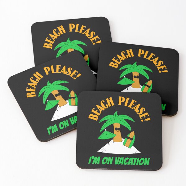 Item preview, BEACH PLEASE! I'M ON VACATION designed and sold by MJ96-PRO.