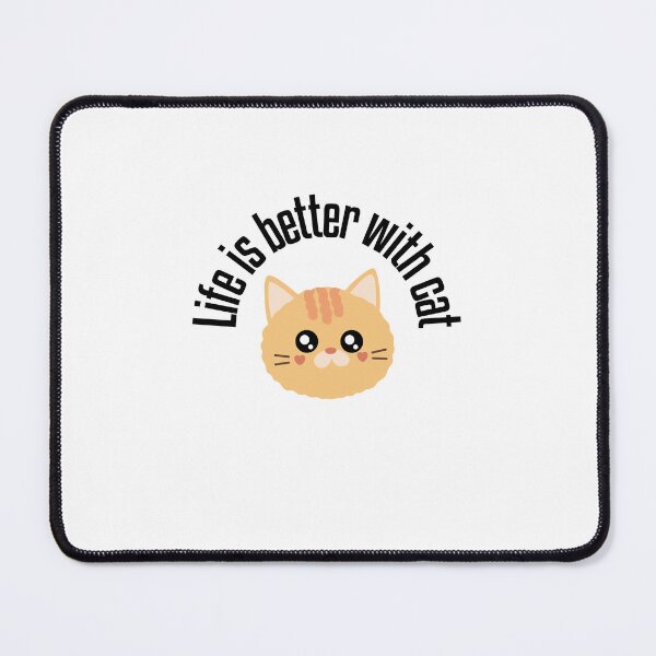 Item preview, Life is Better with Cat design for Cat Lover designed and sold by Kubala.