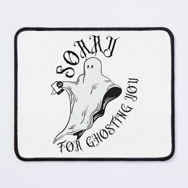 Item preview, Sorry For Ghosting You  designed and sold by SalxSal.