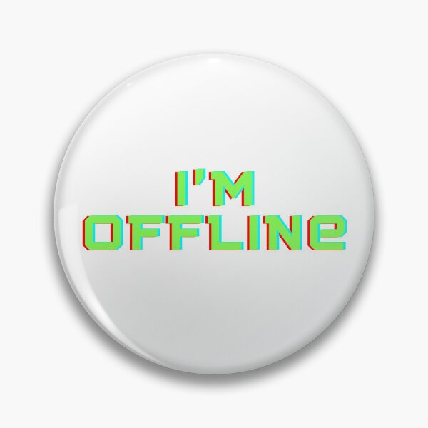 Item preview, I'm Offline designed and sold by Vantrip.